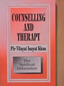 Pir Vilayat Inayat Khan - Counselling and Therapy [antikvár]