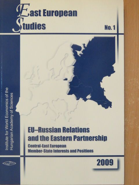 Alexander Duleba - EU - Russian Relations and the Eastern Partnership [antikvár]