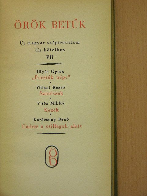 Illyés Gyula - Örök betűk VII. [antikvár]