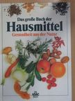 Christine E. Gangl - Das große Buch der Hausmittel [antikvár]