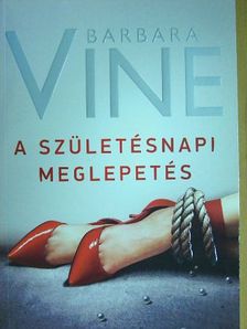 Barbara Vine - A születésnapi meglepetés [antikvár]