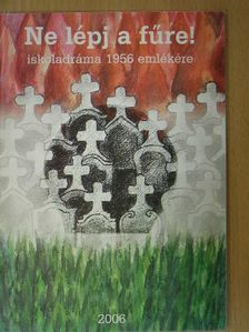Barabás Péter - Ne lépj a fűre! [antikvár]