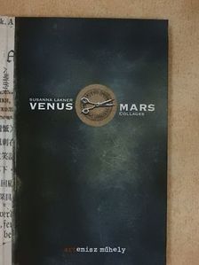 Bernd Reichert - Venus & Mars collages [antikvár]