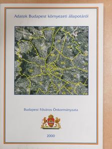 Adatok Budapest környezeti állapotáról [antikvár]