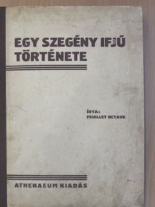 Feuillet Octave - Egy szegény ifju története [antikvár]