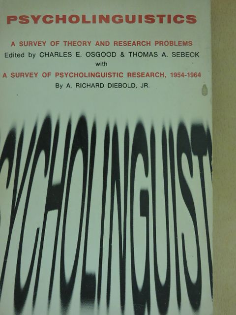 A. Richard Diebold - Psycholinguistics [antikvár]
