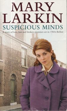 Mary Larkin - Suspicious Minds [antikvár]