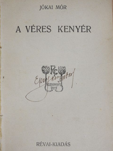 Jókai Mór - A véres kenyér/A Magláy-család/Az asztalos családja/Az erényt mindig szeretni kell [antikvár]