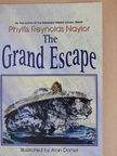 Phyllis Reynolds Naylor - The Grand Escape [antikvár]