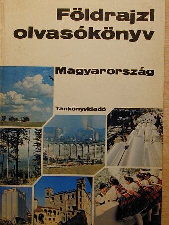 Dr. Abella Miklós - Földrajzi olvasókönyv - Magyarország [antikvár]