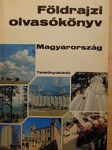 Dr. Abella Miklós - Földrajzi olvasókönyv - Magyarország [antikvár]