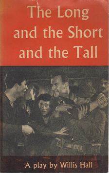 Willis Hall - The Long the Short and the Tall [antikvár]