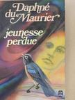 Daphné du Maurier - Jeunesse perdue [antikvár]