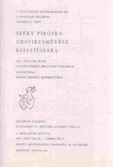 Széky Piroska grafikusművész kiállítása (meghívó) [antikvár]