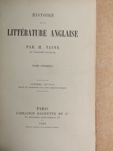 H. Taine - Histoire de la Littérature Anglaise 1. [antikvár]