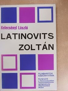 Kelecsényi László - Latinovits Zoltán [antikvár]