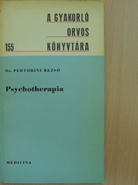Dr. Pertorini Rezső - Psychotherapia [antikvár]