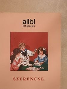 Alexander Brody - Alibi hat hónapra 6. [antikvár]