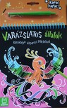 Anna Podgórska - Karckönyv kaparós pálcikával -Varázslatos állatok