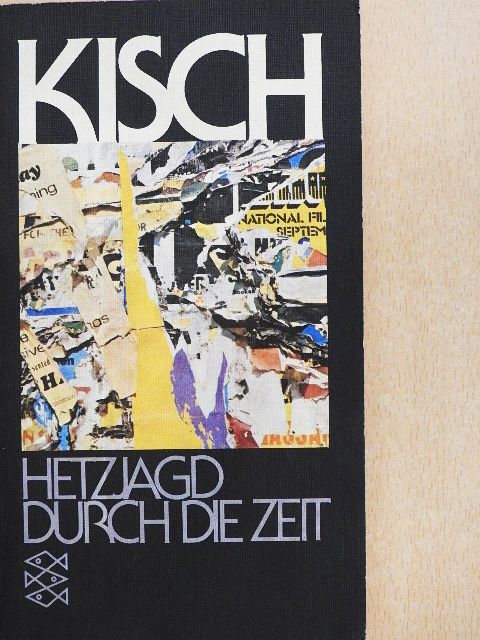Egon Erwin Kisch - Hetzjagd Durch die Zeit [antikvár]