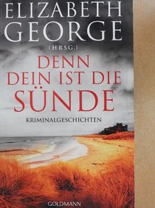 Elizabeth George - Denn dein ist die Sünde [antikvár]