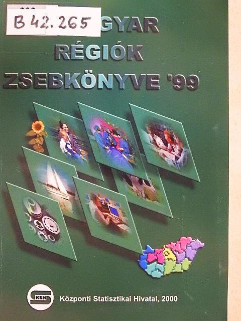 Báródiné Lakatos Ilona - A magyar régiók zsebkönyve '99 [antikvár]