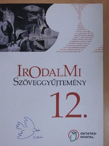 Guillaume Apollinaire - Irodalmi szöveggyűjtemény 12. [antikvár]