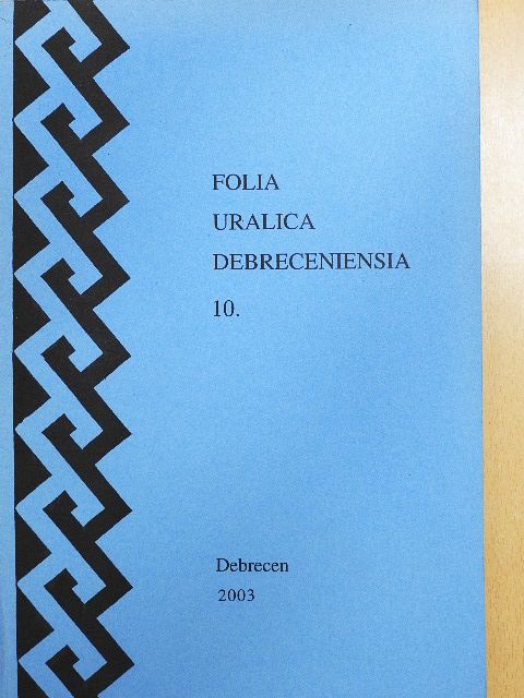 Agyagási Klára - Folia Uralica Debreceniensia 10. [antikvár]