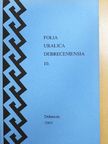 Agyagási Klára - Folia Uralica Debreceniensia 10. [antikvár]