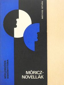 Mátyás István - Móricz-novellák (dedikált példány) [antikvár]