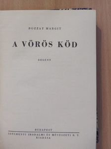 Bozzay Margit - A vörös köd [antikvár]