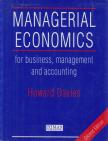 Howard Davies - Managerial Economics for Business, Management, and Accounting [antikvár]