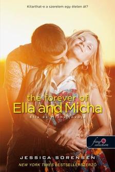 Jessica Sorensen - The Forever of Ella and Micha - Ella és Micha jövője (A titok 2.) [szépséghibás]