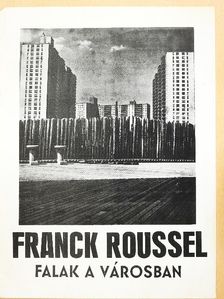 Franck Roussel: Falak a városban [antikvár]