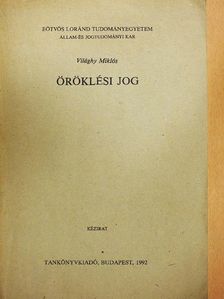Világhy Miklós - Öröklési jog [antikvár]