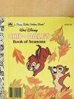Cindy West - Chip 'n' Dale's Book of Seasons [antikvár]