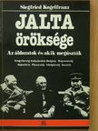 Sigfried Kogelfranz - Jalta öröksége [antikvár]