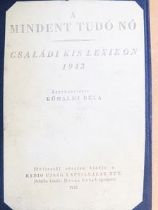 Baloghné Kael Anna - A mindent tudó nő [antikvár]