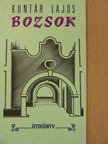 Kuntár Lajos - Bozsok [antikvár]