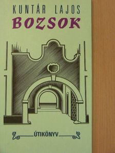 Kuntár Lajos - Bozsok [antikvár]