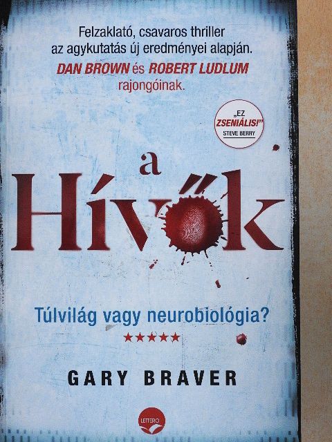 Gary Braver - a Hívők [antikvár]