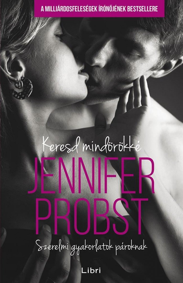Jennifer Probst - Keresd mindörökké [antikvár]