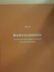 Csóntó Sándor - Borvacsorák [antikvár]
