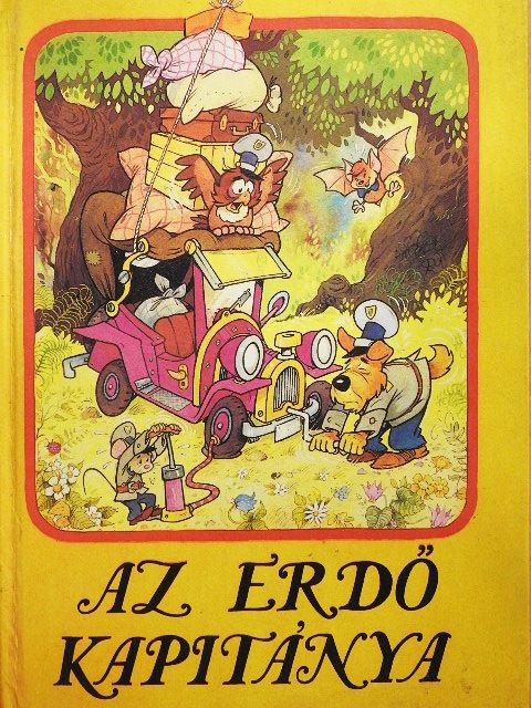 Dargay Attila - Az Erdő Kapitánya [antikvár]