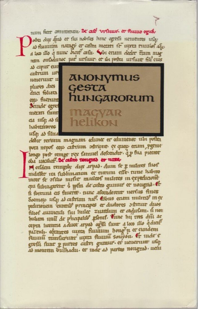 Anonymus - Gesta Hungarorum [antikvár]