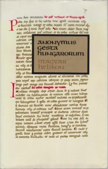 Anonymus - Gesta Hungarorum [antikvár]