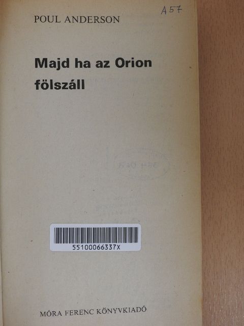 Poul Anderson - Majd ha az Orion fölszáll [antikvár]
