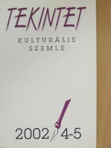 Baráth Lajos - Tekintet 2002/4-5. [antikvár]
