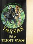 Edgar Rice Burroughs - Tarzan és a tiltott város [antikvár]