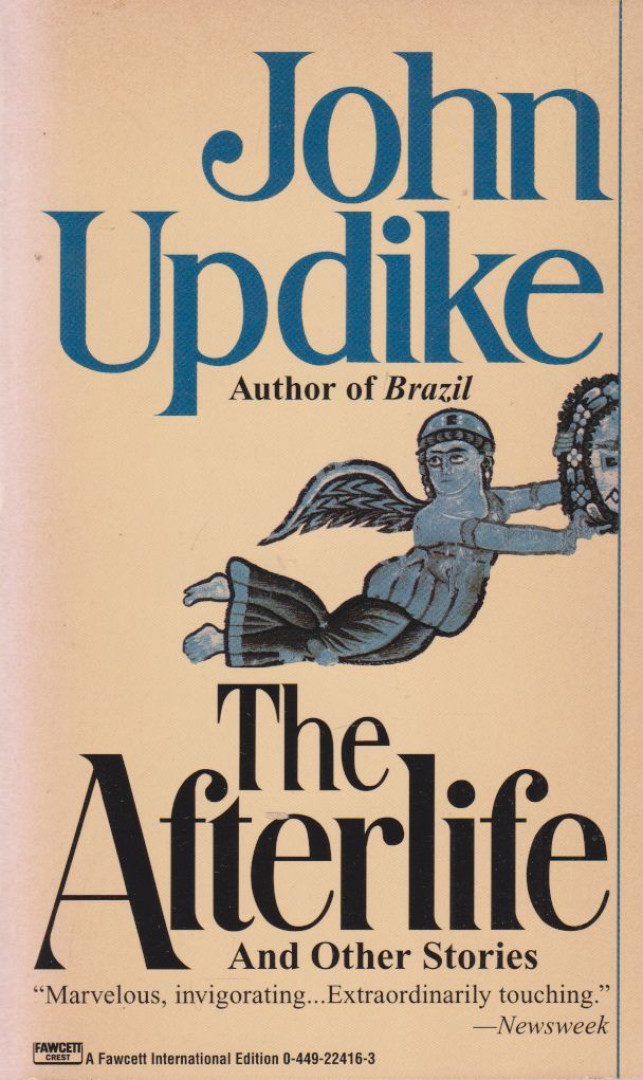 John Updike - The afterlife [antikvár]